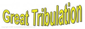 Great Tribulation The first half of the Tribulation is over.