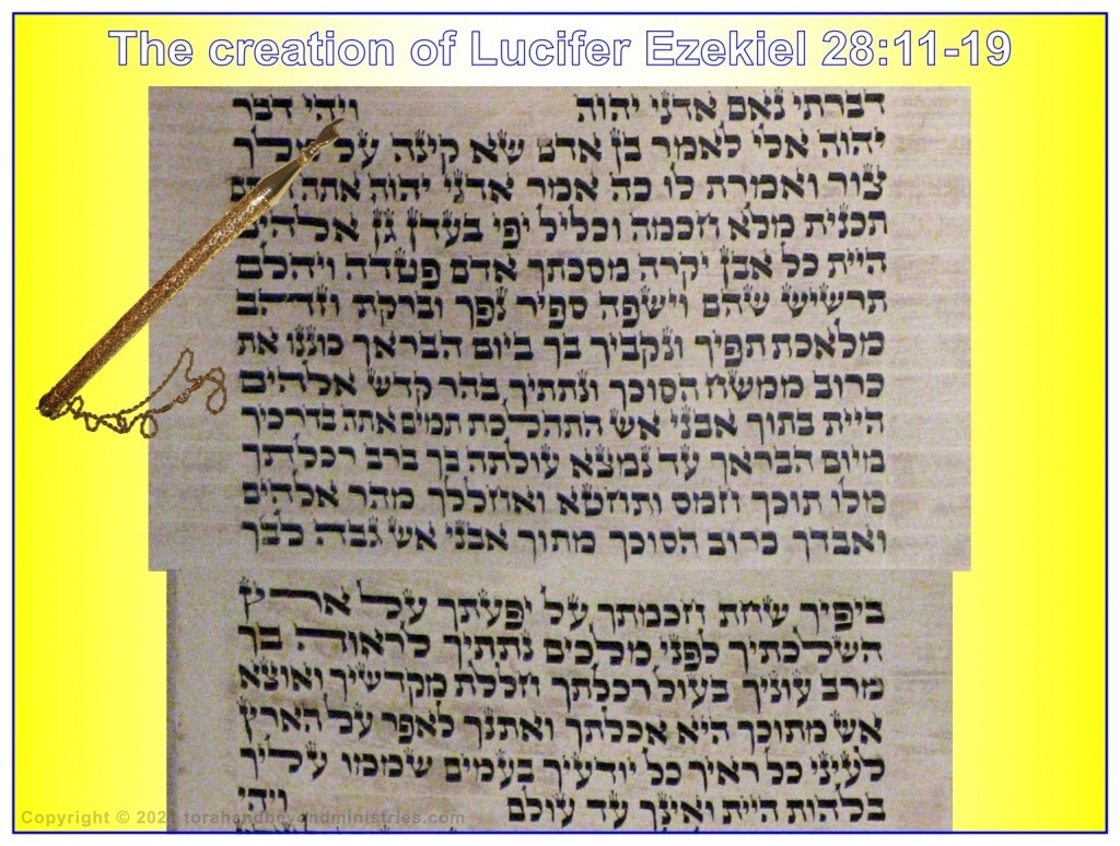 Great Tribulation The creation of Lucifer photograph of Ezekiel 28 from an old Hebrew Scroll of Ezekiel written in Poland.