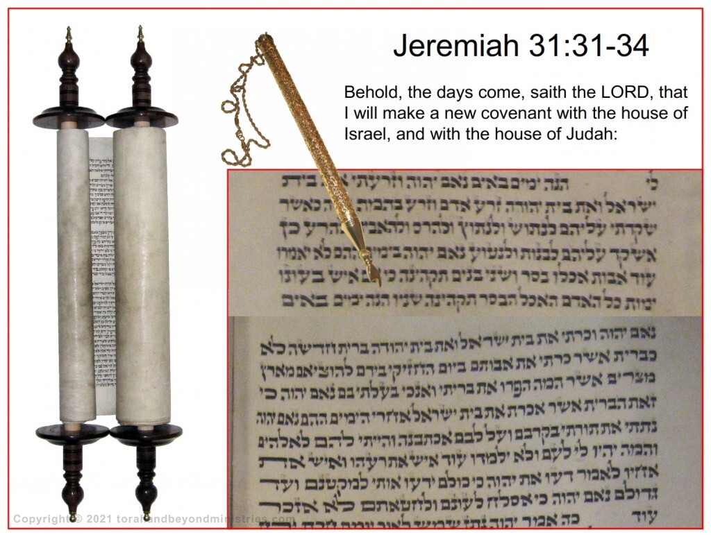 Passover “What is the Passover?” The Hebrew Scroll of Jeremiah showing Jeremiah 31:31 the "New Covenant"